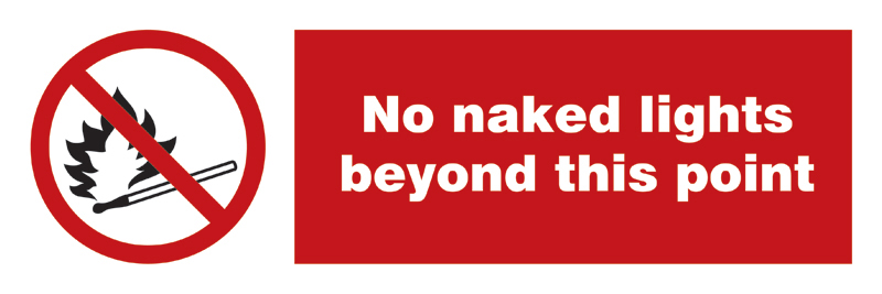 No Naked Lights Beyond This Point